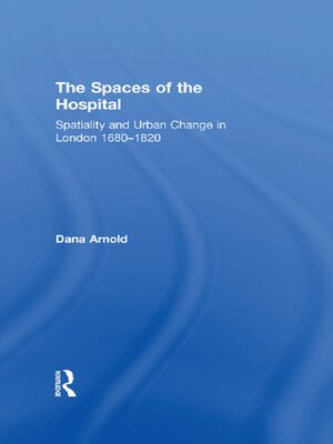 cover image of The Spaces of the Hospital